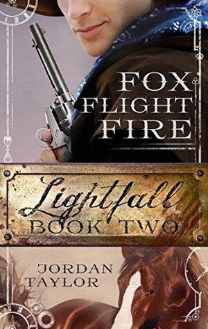 Lightfall Two: Fox, Flight, Fire