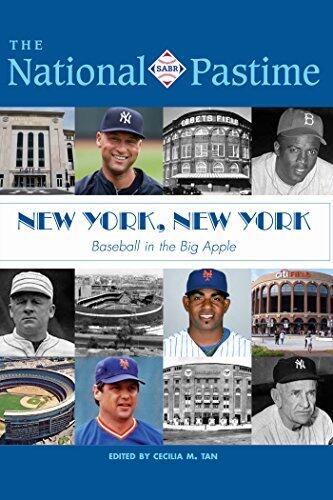 The National Pastime: 2017 Issue: New York, New York: Baseball in the Big Apple