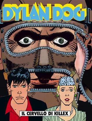 Dylan Dog n. 80:  Il cervello di Killex