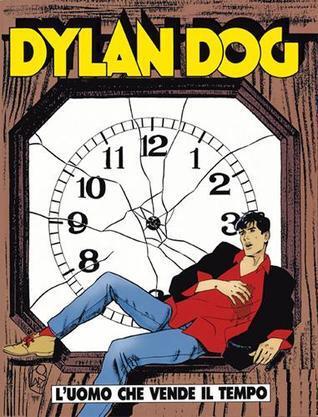 Dylan Dog n. 132: L’uomo che vende il tempo