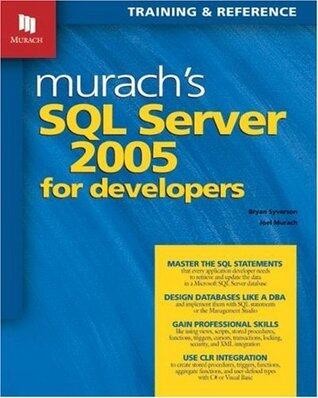 Murach's SQL Server 2005 for Developers