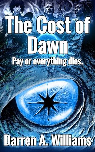 The Cost of Dawn: Pay or everything dies