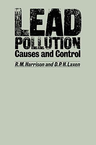 Lead Pollution: Causes and Control