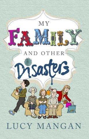 My Family and other Disasters