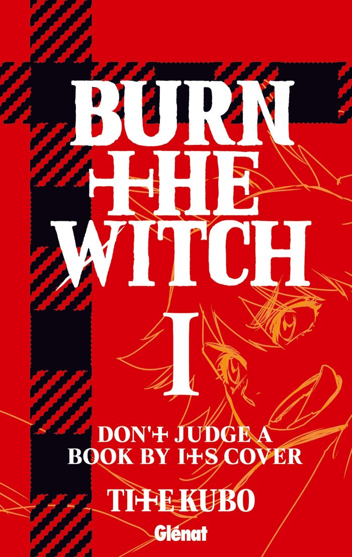 Burn The Witch, Tome 1