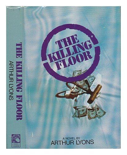 The Killing Floor: A Novel