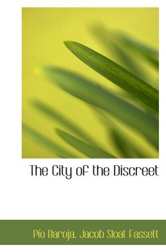The City of the Discreet