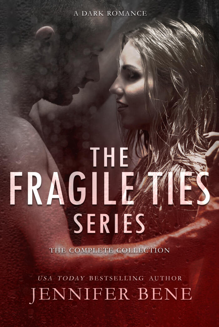 The Fragile Ties Series: The Complete Collection
