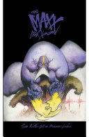 The Maxx: Maxximized, Vol. 1