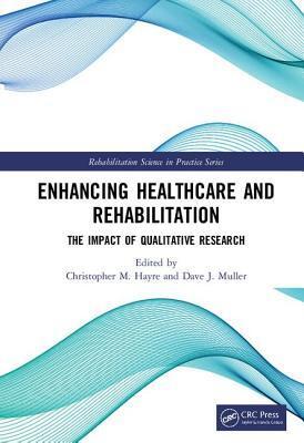 Enhancing Healthcare and Rehabilitation