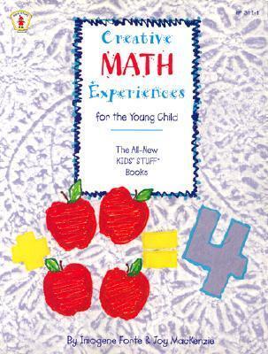 The All-New Kids' Stuff Book of Creative Math Experiences for the Young Child