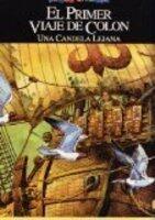 El primer viaje de Colón: Una candela lejana