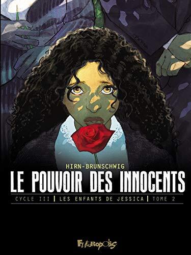 Les enfants de Jessica (Tome 2) - Jours de deuil: Le pouvoir des innocents, cycle III