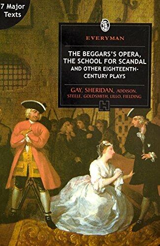 THE BEGGARS OPERA AND OTHER EIGHTEENTH CENTURY PLAYS