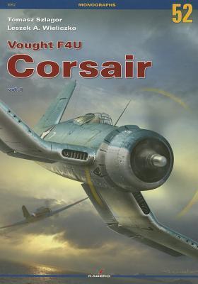 Vought F4U Corsair: Volume 1