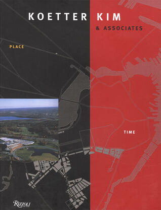 Koetter Kim & Associates: Place/Time