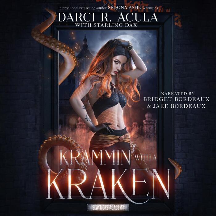 Krammin' with a Kraken: Slaymore Academy, Book 1
