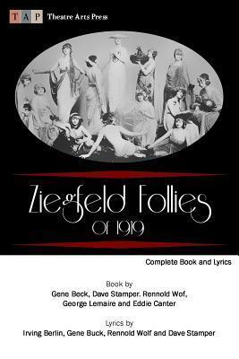 Ziegfeld Follies of 1919: Complete Book and Lyrics