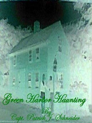 Green Harbor Haunting