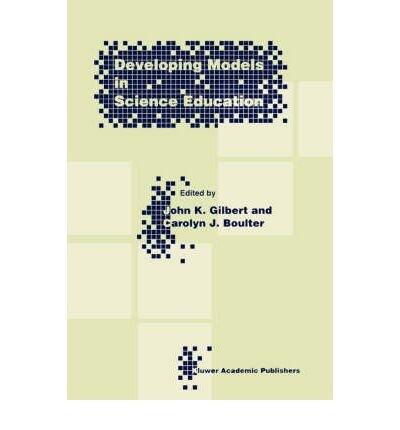 Developing Models in Science Education