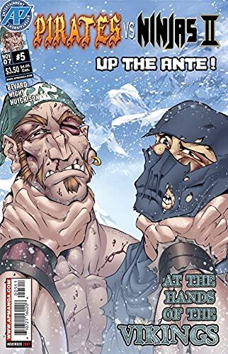 Pirates Vs. Ninjas II: Up the Ante #5
