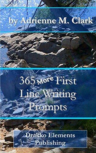365 More First Line Writing Prompts