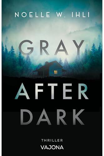 Gray After Dark