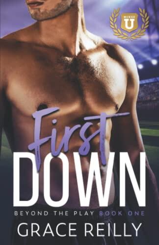 First Down: A Fake Dating College Sports Romance