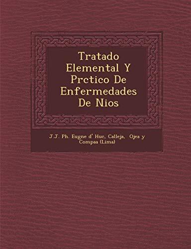 Tratado Elemental y PR Ctico de Enfermedades de Ni OS