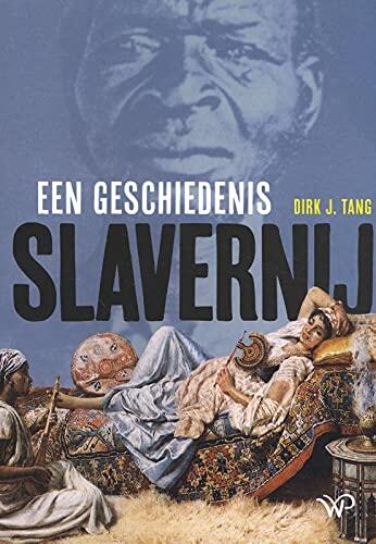 Slavernij: een geschiedenis