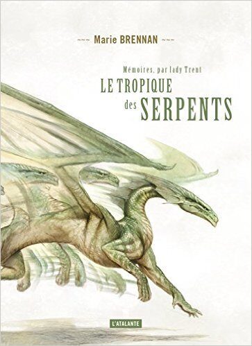 Le Tropique des Serpents