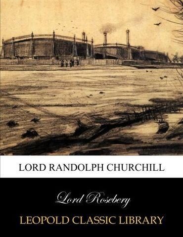 Lord Randolph Churchill