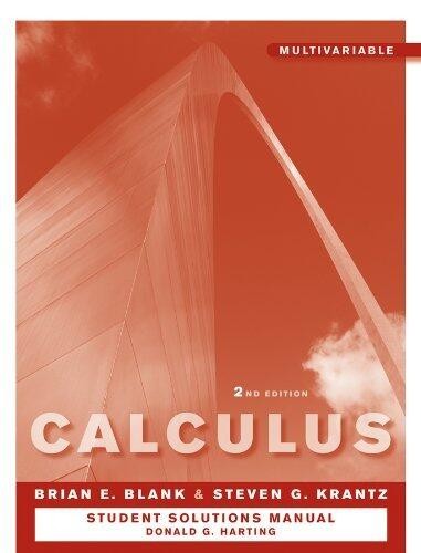 By Brian E. Blank Calculus, Multivariable Student Study and Solutions Companion (2nd Second Edition) [Paperback]
