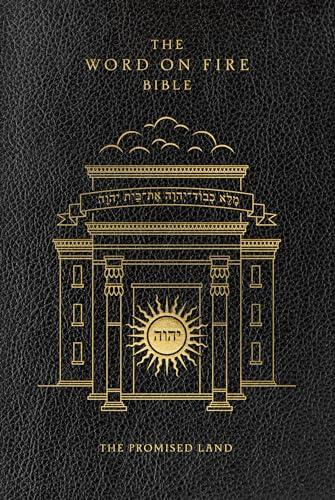 The Word on Fire Bible: The Promised Land