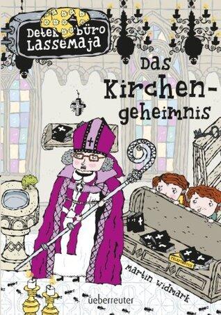 Das Kirchengeheimnis: Detektivbüro LasseMaja