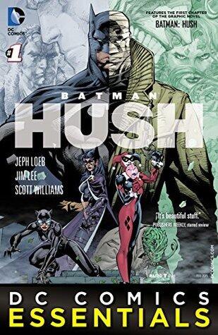 Batman Essentials: Batman: Hush #1 (DC Comics Essentials: Batman: Hush