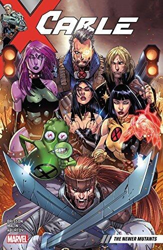 Cable, Vol. 2: The Newer Mutants