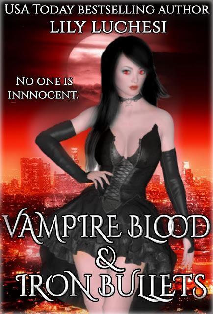 Vampire Blood and Iron Bullets
