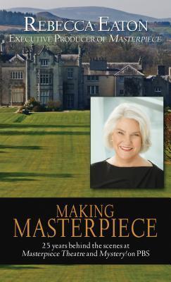 Making Masterpiece: 25 Years Behind The Scenes At Masterpiec