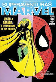 Superaventuras Marvel n° 78 - Visão & Aranha: O Desmoronar de um Sonho!
