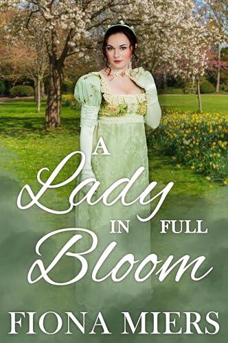 A Lady in Full Bloom (La Saga des Sœurs Darrow t. 3)