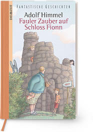 Fauler Zauber auf Schloss Fionn: Ein Roman für Kinder