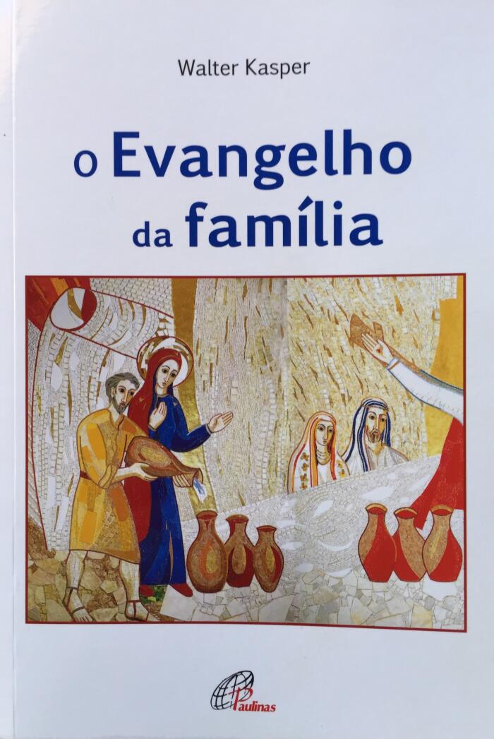 O Evangelho da Família