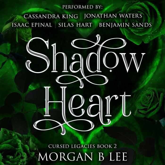 Shadow Heart: Cursed Legacies, Book 2