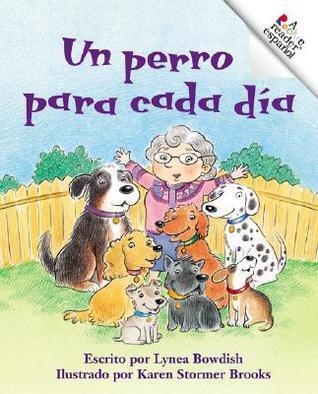 Un Perro Para Cada Día / A Dog for Each Day