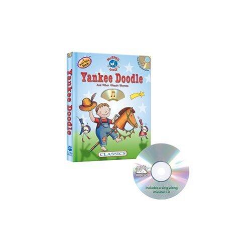 Yankee Doodle and Other Classic Rhymes