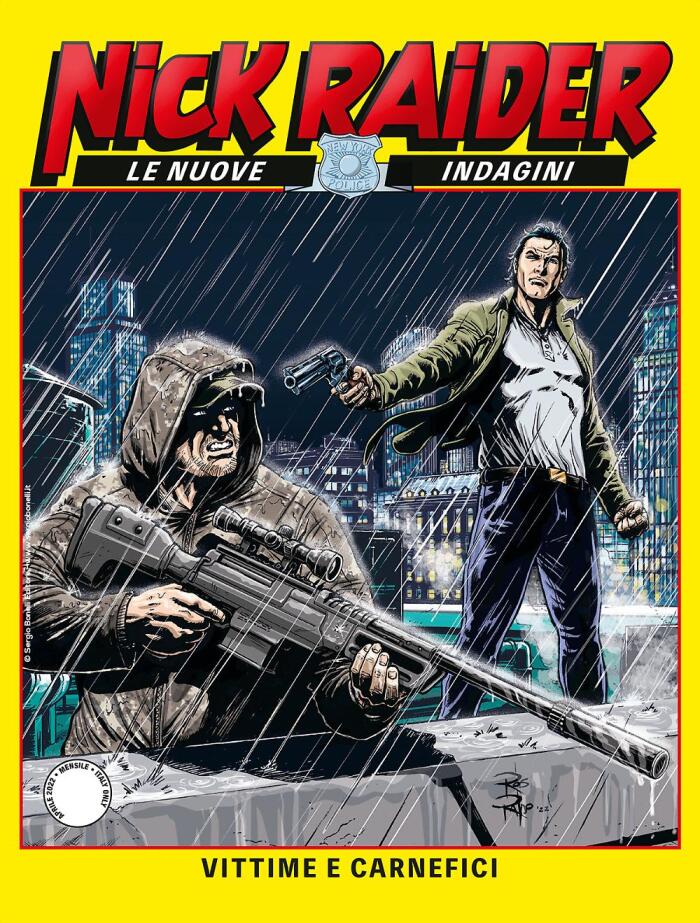 Nick Raider (Le Nuove Indagini) (n. 5): Vittime e Carnefici