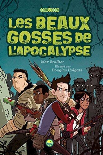 Les beaux gosses de L'Apocalypse