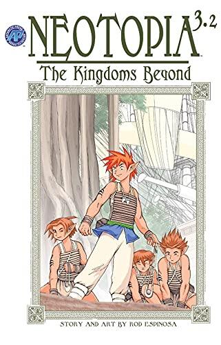 Neotopia Vol. 3 #2: The Kingdoms Beyond