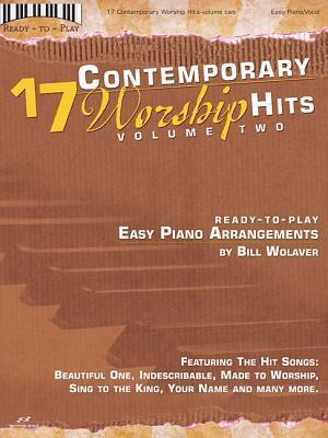 17 Contemporary Worship Hits, Volume 2: Ready to Play Series